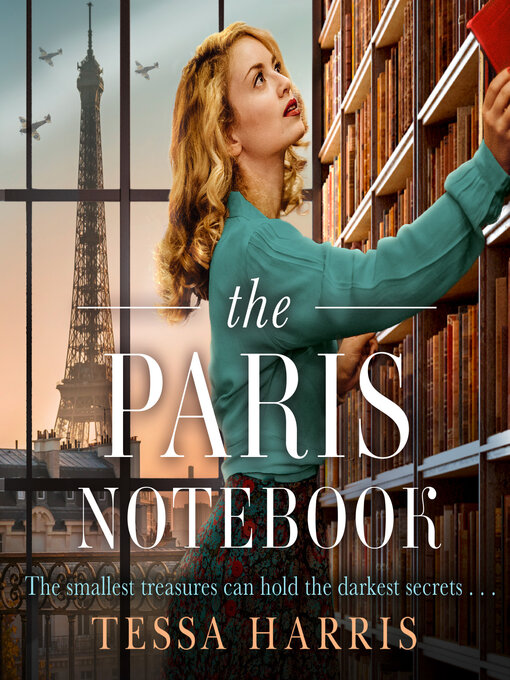 Title details for The Paris Notebook by Tessa Harris - Available